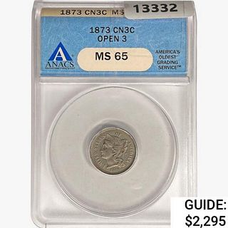 1873 Nickel Three Cent ANACS MS65 Open 3
