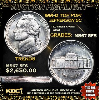 ***Auction Highlight*** 1991-d Jefferson Nickel TOP POP! 5c Graded ms67 5fs By SEGS (fc)
