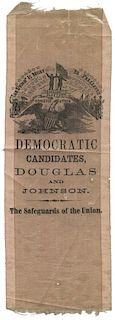 Douglas, Stephen F.] Douglas and John Silk Campaign Ribbon.