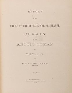 [Arctic] Healy, Capt. M.A. Report of the Cruise of the Revenue Steamer Corwin