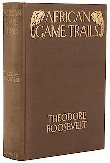 [Hunting. Big Game] Roosevelt, Theodore. African Game Trails