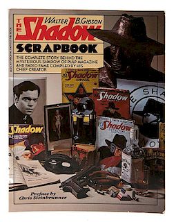Gibson, Walter. The Shadow Scrapbook [Editor’s Autographed Copy].
