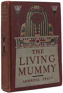 Pratt, Ambrose. The Living Mummy.