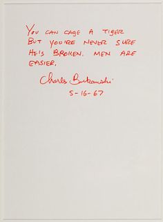 Bukowski, Charles. Signed Sentiment.