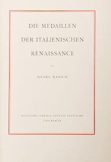 [Medals] Habich, Georg. Die medaillen der Italienischen Renaissance.