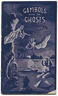 Ralph Sylvestre. Gambols with the Ghosts. Catalogue No. 16.