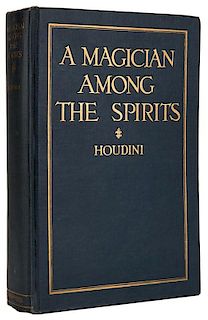 Houdini, Harry. A Magician Among the Spirits.