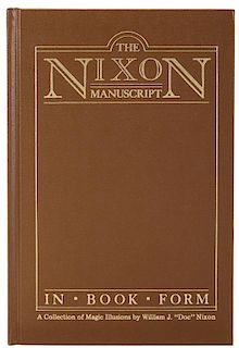 Nixon, William ("Doc"). The Nixon Manuscript, and Other Publications.