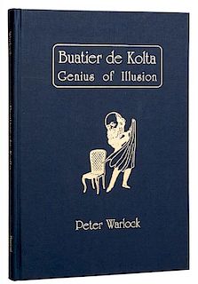 Warlock, Peter. Buatier De Kolta: Genius of Illusion.
