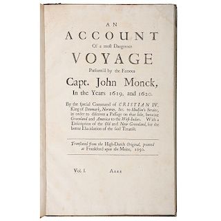 Greenland and Northwest Passage, An Account of a Most Dangerous Voyage Perform'd by the Famous Capt. John Monck