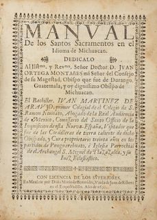 MARTINEZ DE ARAUJO, Juan. Manual de los Santos Sacramento en el idioma de Michuacan. Mexico, 1690.