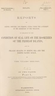 TOWNSEND, C.H. and others. Reports to the Secretary of the Treasury in Relation to the Condition of Seal Life... Washington, 