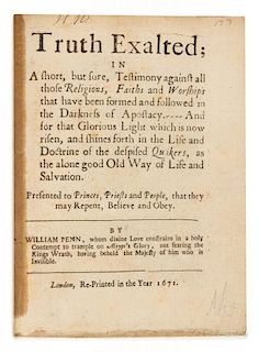 PENN, William (1644-1718) Truth Exalted... London, 1671.