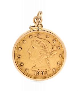 A 14 Karat Yellow Gold US $5 1881 Liberty Head Coin Pendant, 6.10 dwts.
