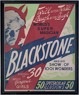 Blackstone and His Show of 1001 Wonders. Thrill After Thrill. Laugh After Laugh.