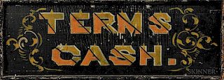 Small Painted "TERMS CASH" Sign