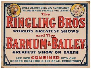 Ringling Brothers and Barnum & Bailey Greatest Show on Earth. Now Combined into One Record-Breaking Giant.