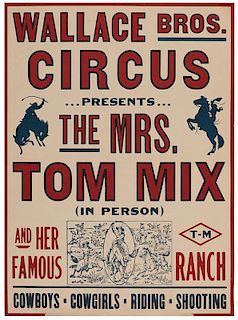 Wallace Brothers Circus Presents Mrs. Tom Mix and Her Famous Ranch.