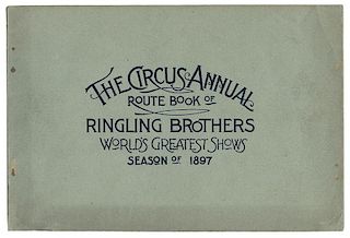 The Circus Annual. Route Book of Ringling Brothers. Season of 1897