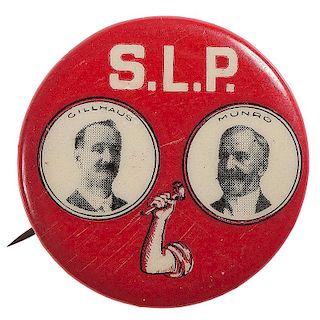 Gillhaus & Munro, Socialist Labor Party Jugate Pinback, 1908