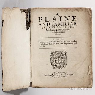 Dod, John (1549-1645) and Robert Cleaver (1561-c. 1625) A Plaine and Familiar Exposition of the Ninth [-Twentieth] Chapters o