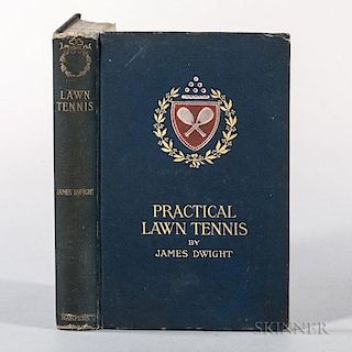 Dwight, James (1852-1917) Practical Lawn-Tennis  .