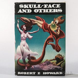 Howard, Robert E. (1906-1936) Skull-Face and Others.