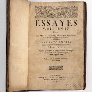 Montaigne, Michel de (1533-1592) Essayes Written in French [...] Done into English, according to the last French edition, by