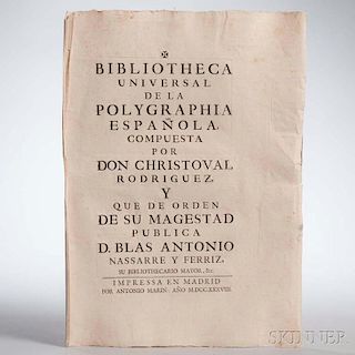 Rodríguez, Cristóbal (1677-1738) Bibliotheca Universal de la Polygraphia Espanola.