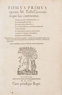 CICERO, Marcus Tullius (106-43 B.C.). Opera. Paris: Charles Estienne, 1554.