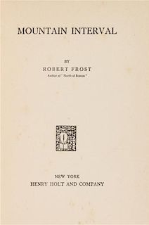 FROST, Robert (1874-1963). Mountain Interval. New York: Henry Holt and Company, 1916.