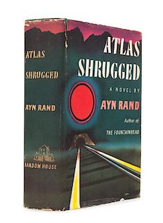 RAND, Ayn (1905-1982). Atlas Shrugged. New York: Random House, 1957.  FIRST EDITION, FIRST PRINTING, FIRST ISSUE JACKET.