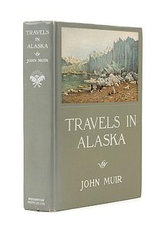 MUIR, John (1838-1914). Travels in Alaska. Houghton Mifflin, 1915.  FIRST TRADE EDITION.