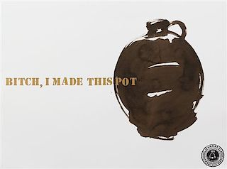 Theaster Gates, (American, b. 1973), Bitch, I Made this Pot, 2013
