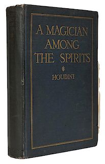 A Magician Among the Spirits. Signed Twice by Houdini.