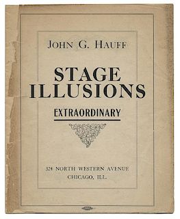 John G. Hauff. Stage Illusions Extraordinary.