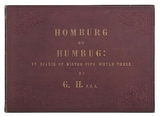 [Illustrated - Color] Homburg No Humbug, Victorian Humor with 9 Color Illustrations by G.H., 1867