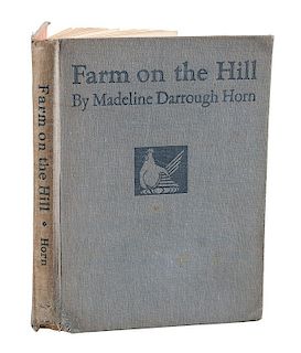 [Children - Illustrated - Signed] Madeline Horn's, Farm on the Hill, First Edition 1936 Illustrated by Grant Wood -- Signed b