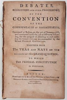 [Americana - Law - 18th Century] Massachusetts Constitutional Convention, 1788, To Ratify the Federal Constitution