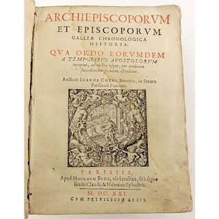 17th Century Book - Jean Chenu "Archiepiscorum Et Episcoporum", IN-8. Published 1621 - Nicolas Buon, Paris.