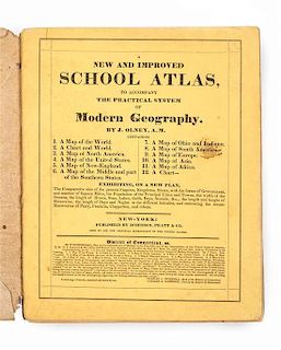 [ATLAS]. OLNEY, Jesse (1798-1872). A New and Improved School Atlas, to Accompany the Practical System of Modern Geography. NY