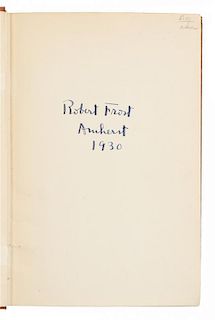 FROST, Robert (1874-1963). Collected Poems of Robert Frost. New York: Henry Holt and Company, 1930.
