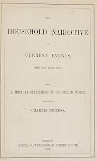 DICKENS, CHARLES. The Household Narrative of Current Events. London, 1850-1853. 4 vols. With Supplement to the New World. NY, 18