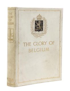 (BRUCKMAN, W.L.) The Glory of Belgium. London, n.d.