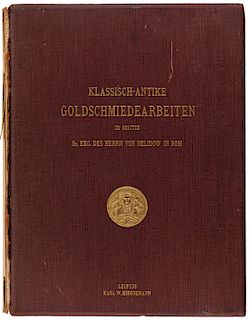 KLASSICH-ANTIKE GOLDSCHMIEDEARBEITEN IM BESITZE A.J. VON NELIDOW, 1903
