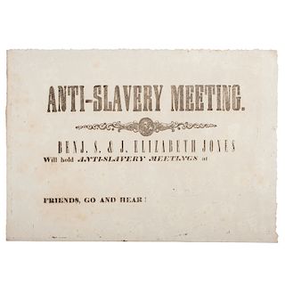 Benjamin S. and Jane Elizabeth Jones, Anti-Slavery Meeting Broadside, Ca 1840s