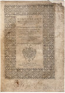 La Noue, Francois de (1531-1591) The Politicke and Militarie Discourses of the Lord de la Novve.
