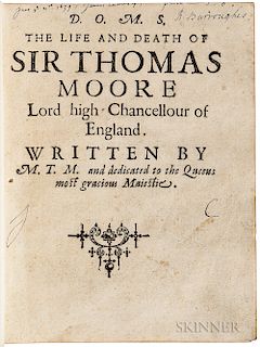 More, Cresacre (1572-1649) D.O.M.S. The Life and Death of Sir Thomas Moore.