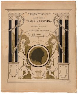 [BARBIER] VAUDOYER, ALBUM DEDIE A TAMAR KARSAVINA, ACCOMPANIED BY AN AUTOGRAPH LETTER BY BARBIER, 1914