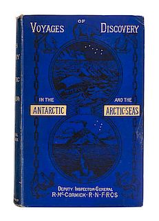 McCORMICK, Robert (1800-1890). Voyages of Discovery in the Arctic and Antarctic Seas. London, 1884. FIRST EDITION.